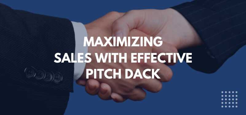 Maximizing Sales with Effective Pitch Presentations