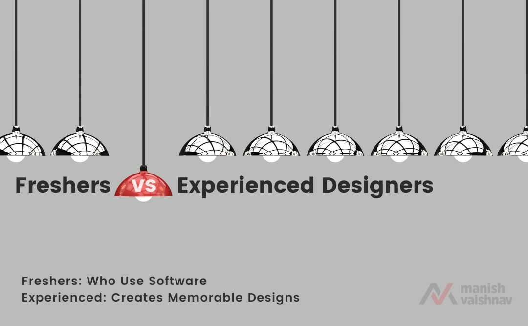 Freshers Who Use Software vs. Experienced Designers: Creating Memorable Designs