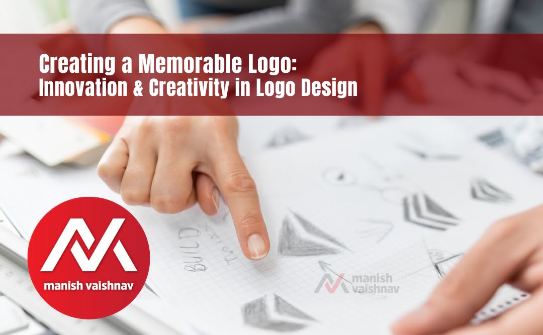 Creating a Memorable Logo: Innovation and Creativity in Logo Design